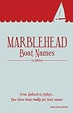 Marblehead Boat Names - Second Edition