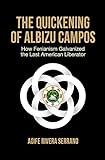  The Quickening of Albizu Campos: How Fenianism Galvanized the Last American Liberator