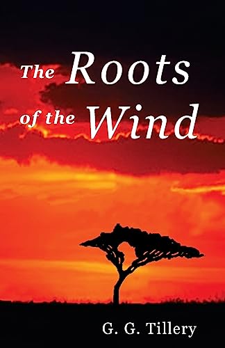 The Roots of the Wind