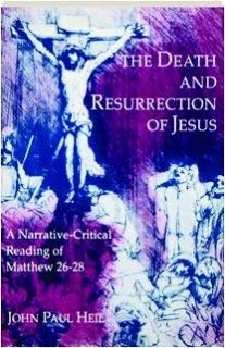 Paperback The Death and Resurrection of Jesus: A Narrative-Critical Reading of Matthew 26-28 Book