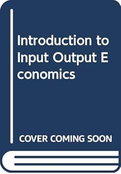 Paperback Introduction to input-output economics (Principles of economics series) Book