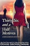 Thirty-Six and a Half Motives: Rose Gardner Mystery #9