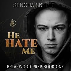 He Hate Me Audiolibro Por Sencha Skeete arte de portada
