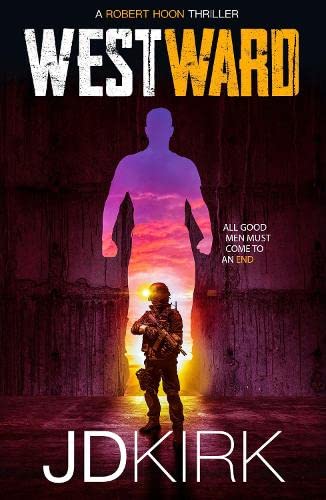 Westward: Robert Hoon Thrillers, Book 3