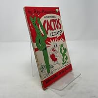 What Kinda Cactus Izzat? B0007I0JWE Book Cover