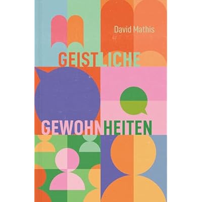 Geistliche Gewohnheiten