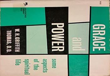 Grace and Power: Some Aspectes of the Spiritiual Life