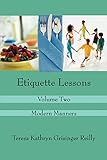 Etiquette Lessons: Volume Two
