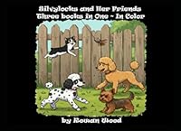 Silvylocks ~ Three Stories ~ (The Adventures of Silvylocks) B0F5PY1R3Q Book Cover