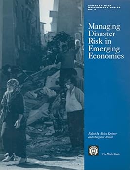 Paperback Managing Disaster Risk in Emerging Economies Book