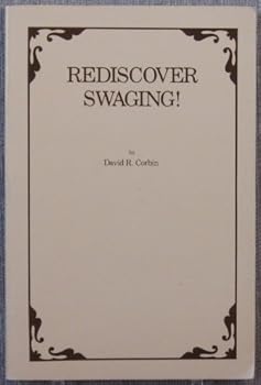 Paperback Rediscover swaging! Book