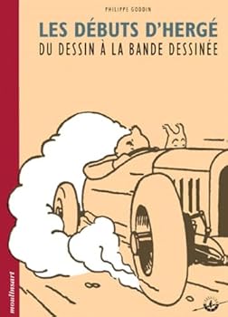 Board book Les débuts d'Hergé: Du dessin à la bande dessinée [French] Book