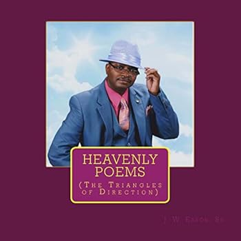 Heavenly Poems (The Triangles of Direction): (The Triangles of Direction)