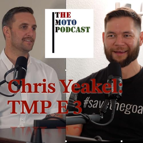 Chris Yeakel on Marines, College, Family & Loan Officer ... TMP E3