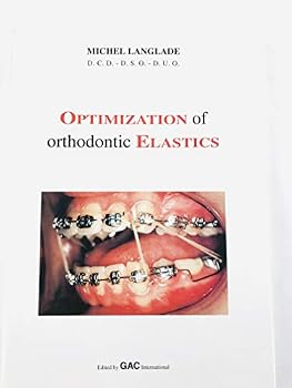 Hardcover Optimization of orthodontic elastics Book