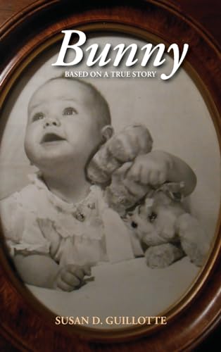 Bunny: Based on a True Story - image 1