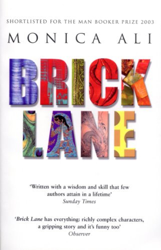 Télécharger Brick Lane: Shortlisted for the Man Booker Prize (English Edition) Livre eBook France