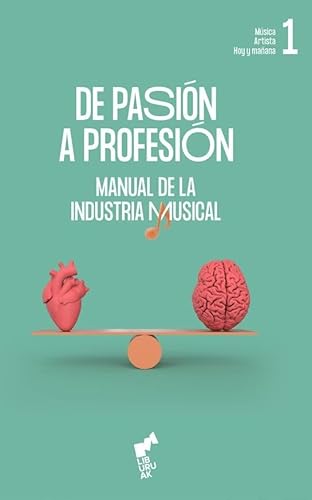 DE PASIÓN A PROFESIÓN (Vol I): 03 (ESKUAK)