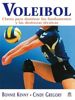 Paperback VOLEIBOL. CLAVES PARA DOMINAR LOS FUNDAMENTOS Y LAS DESTREZAS TÉCNICAS [Spanish] Book