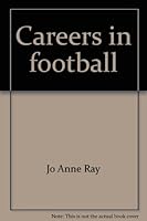 Careers in football (An Early career book) 082250314X Book Cover