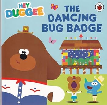 Paperback Hey Duggee: The Dancing Bug Badge Book
