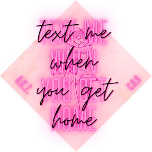 Couverture de Text Me When You Get Home