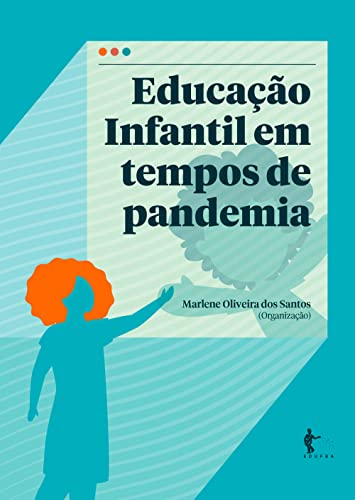 Educação infantil em tempos de pandemia
