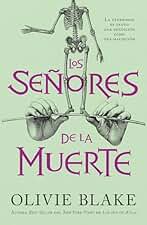 Los señores de la muerte