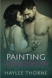 Painting Tomorrow (Kingsley Series)