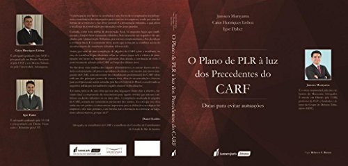 O Plano de PLR à luz dos Precedentes do CARF: Dicas para evitar autuações - Murayama, Janssen 