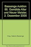  Bassenge Auktion 86. Gemälde Alter und Neuer Meister. 2. Dezember 2005