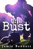  The Bust (English Edition)