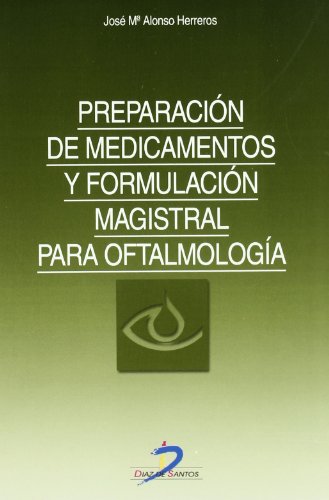 Preparacion de medicamentos y formulacion magistra