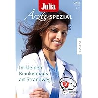 Julia &Auml;rzte Spezial Band 20