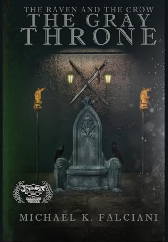 The Raven and The Crow: The Gray Throne