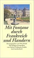 Mit Fontane durch Frankreich und Flandern. 3458343474 Book Cover