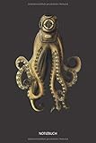  Notizbuch: Kraken mit altem Taucherhelm - Liniertes leeres Tintenfisch Notizbuch. Lustiges Tintenfisch Bild, Urlaub, Strand und Meer Design. Oktopus & Kraken Geschenk für Damen, Herren & Kinder.