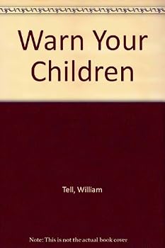 Paperback Warn Your Children Book