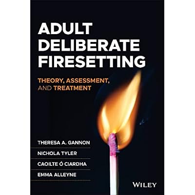 Adult Deliberate Firesetting