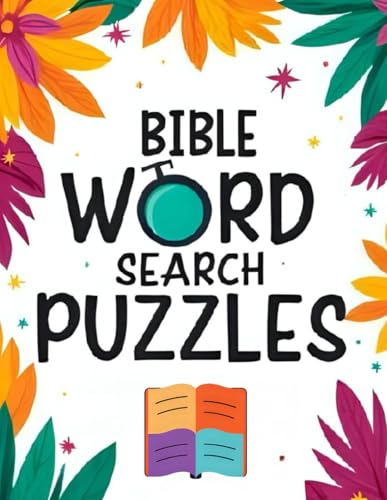 Bible Word Search: Fun & Faith-Based Puzzles for All Ages