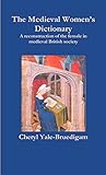 The Medieval Women’s Dictionary