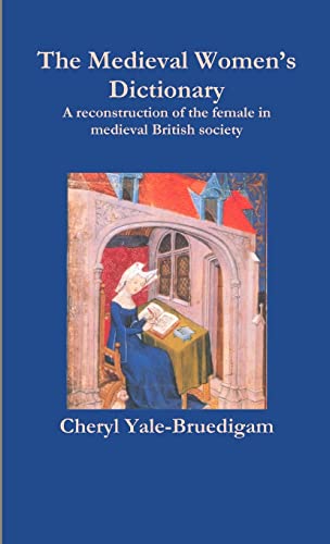 The Medieval Women’s Dictionary