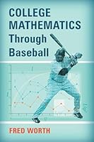 College Mathematics Through Baseball 0786497769 Book Cover