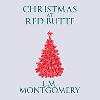 Christmas at Red Butte Audiolibro Por L. M. Montgomery arte de portada