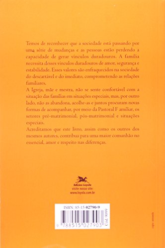 Pastoral familiar: As famílias em situações especiais