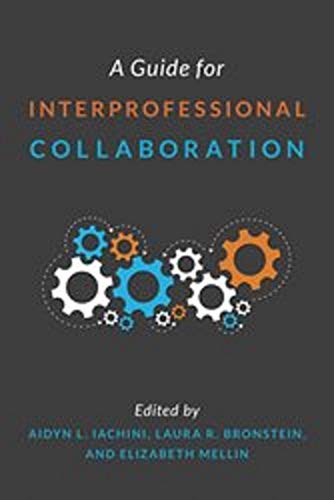 A Guide for Interprofessional Collaboration view 2