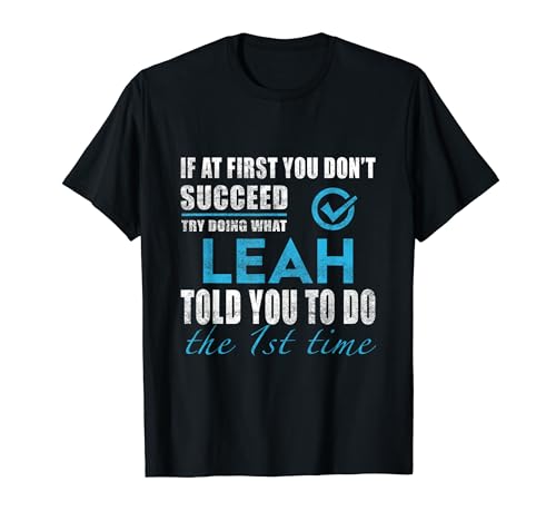 Leah Name - Try What Leah Told You To Do