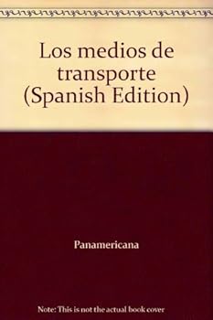 Paperback Los medios de transporte (Spanish Edition) [Spanish] Book