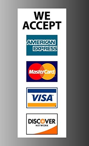 Credit card sign Visa Mastercard Amex Discover vinyl sticker decal, 8" x 3"