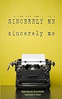 Sincerely Me 0692517251 Book Cover